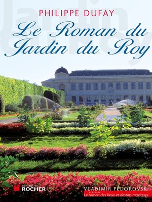 cover image of Le Roman du Jardin du Roy
